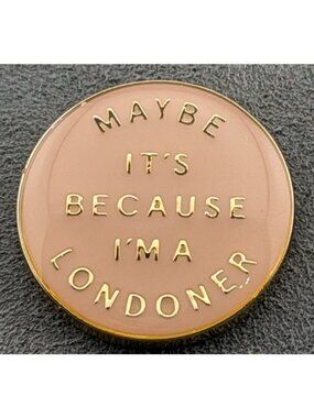Vintage Burberry Londoner Pin Pink Enamel Maybe It’s Because I’m a Londoner” Gol
